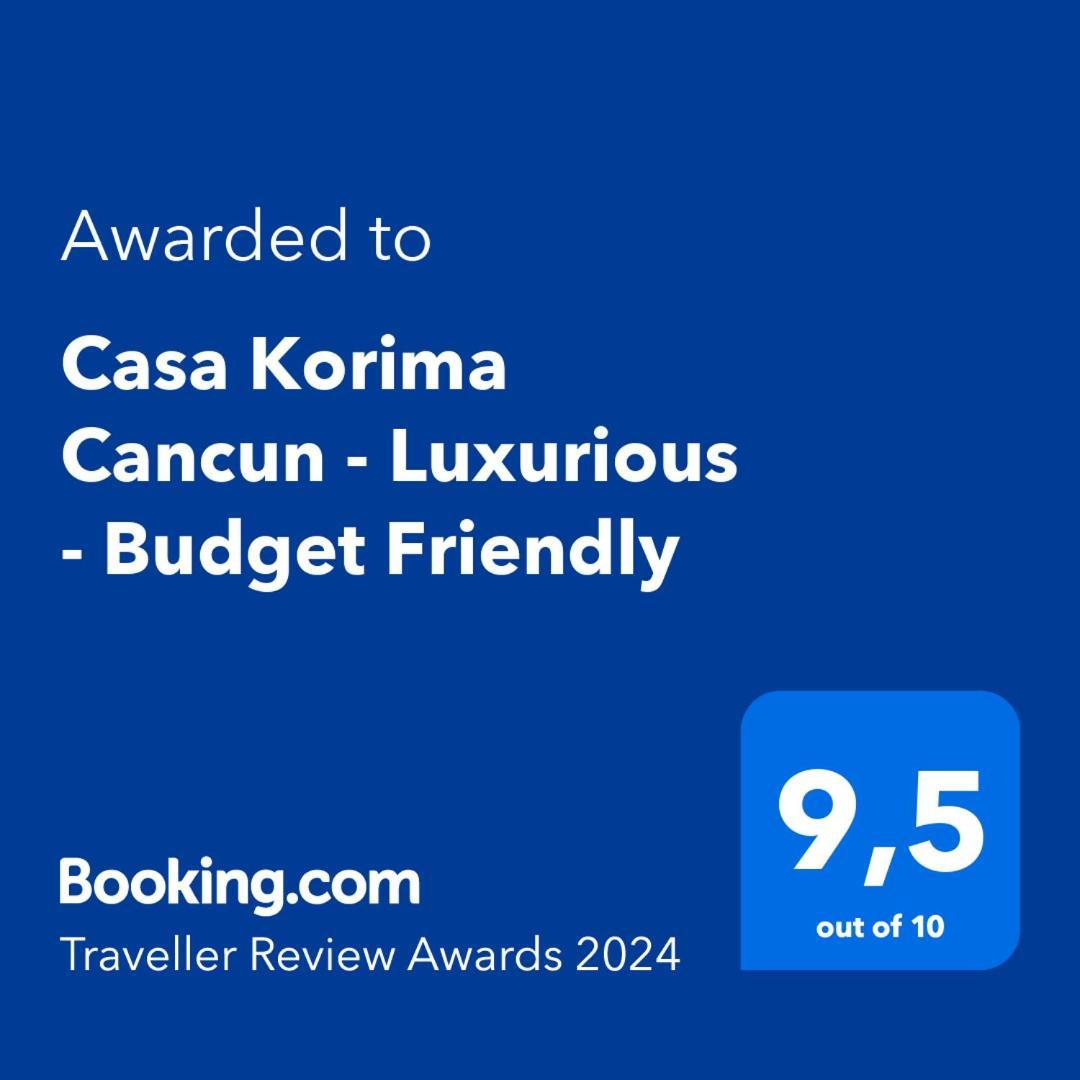 Casa Korima - Luxurious - Budget Friendly * Cancun